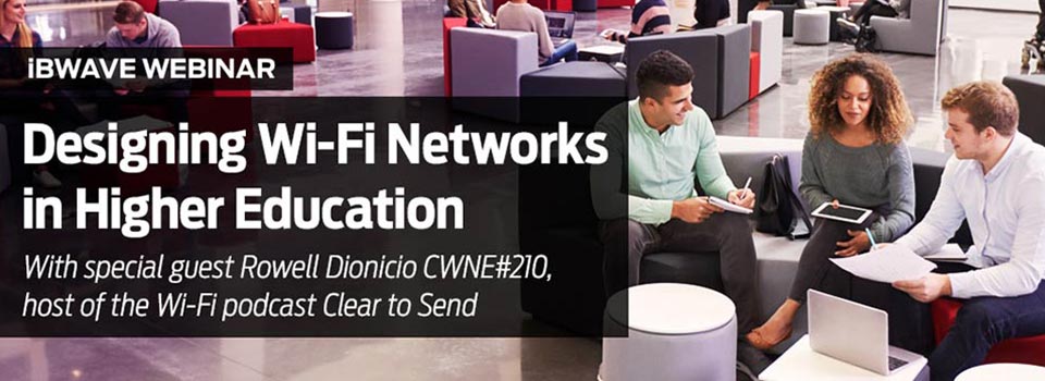 Designing Wi-Fi Networks in Higher Education