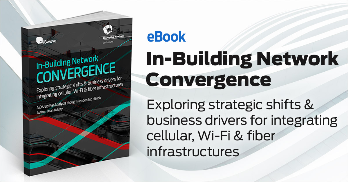 eBook: In-Building Network Convergence - iBwave