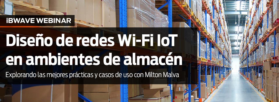 Diseño de redes Wi-Fi IoT en ambientes de almacén