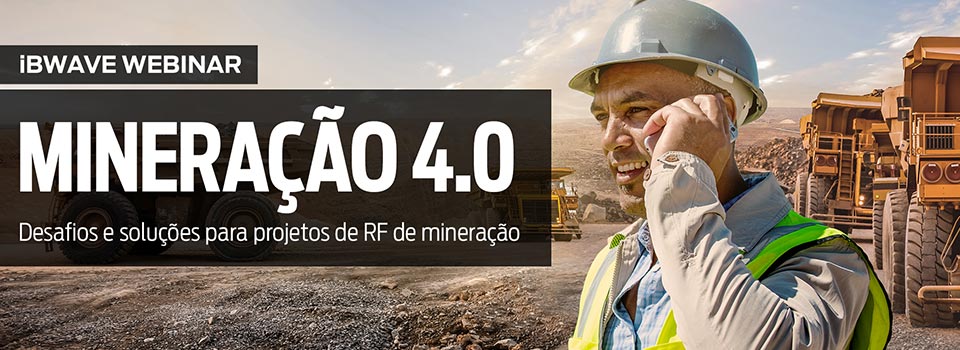 MINERAÇÃO 4.0 Desafios e soluções para projetos de RF de mineração
