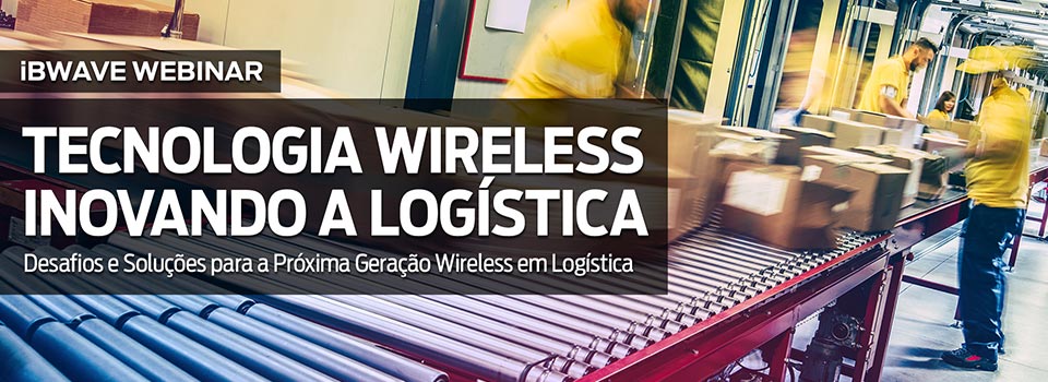 Tecnologia Wireless Inovando a Logística Desafios e Soluções para a Próxima Geração Wireless em Logística